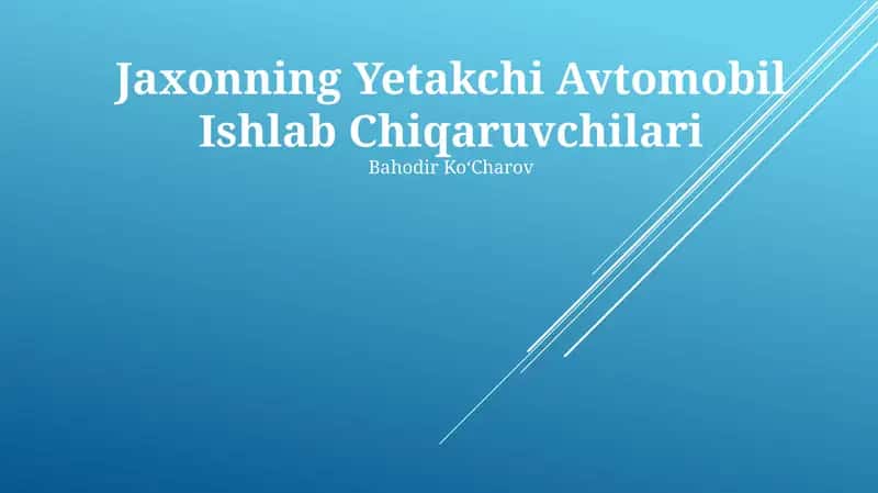Jaxonning Yetakchi Avtomobil Ishlab Chiqaruvchilari