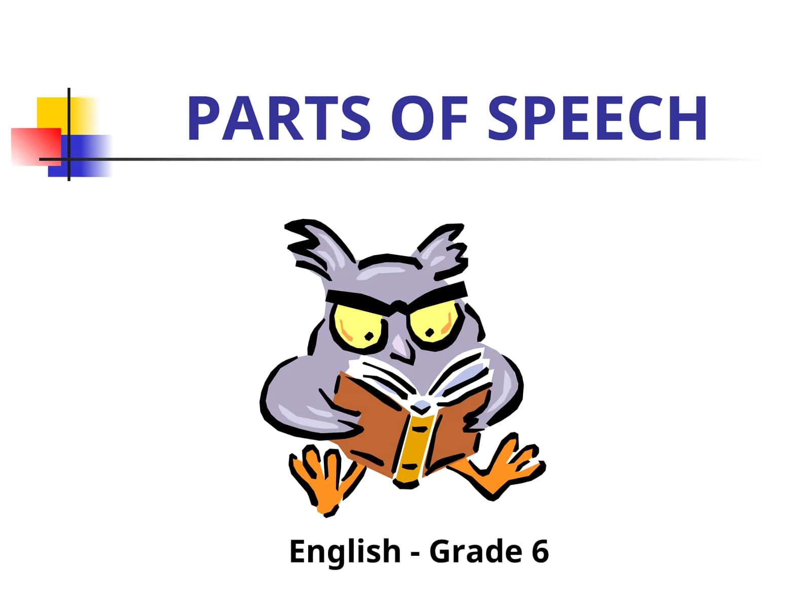 PARTS OF SPEECH