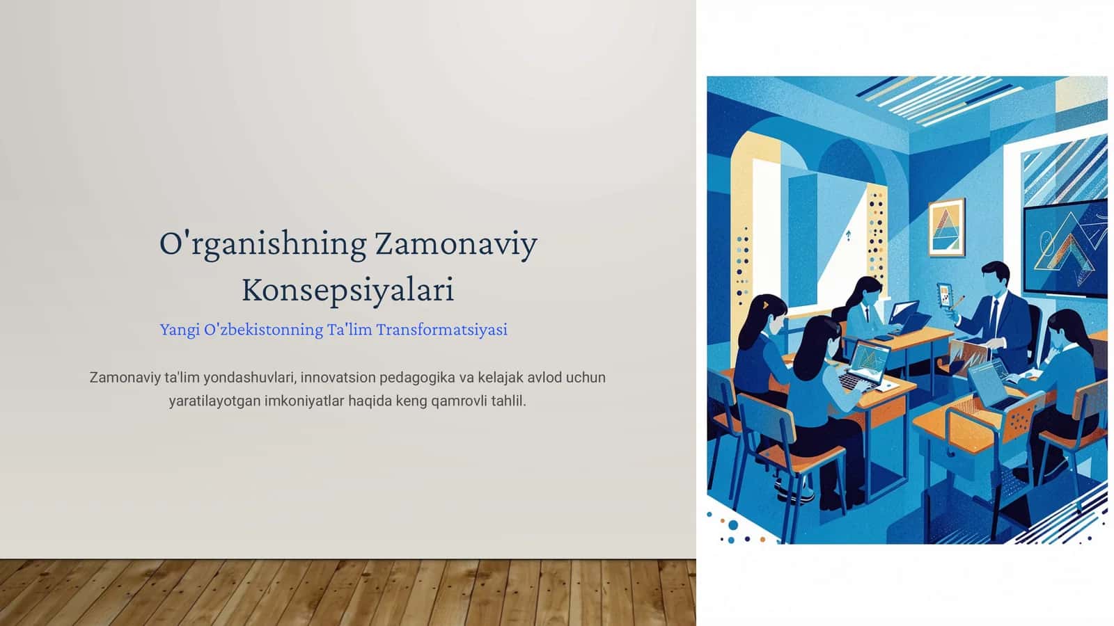 O'rganishning Zamonaviy Konsepsiyalari
