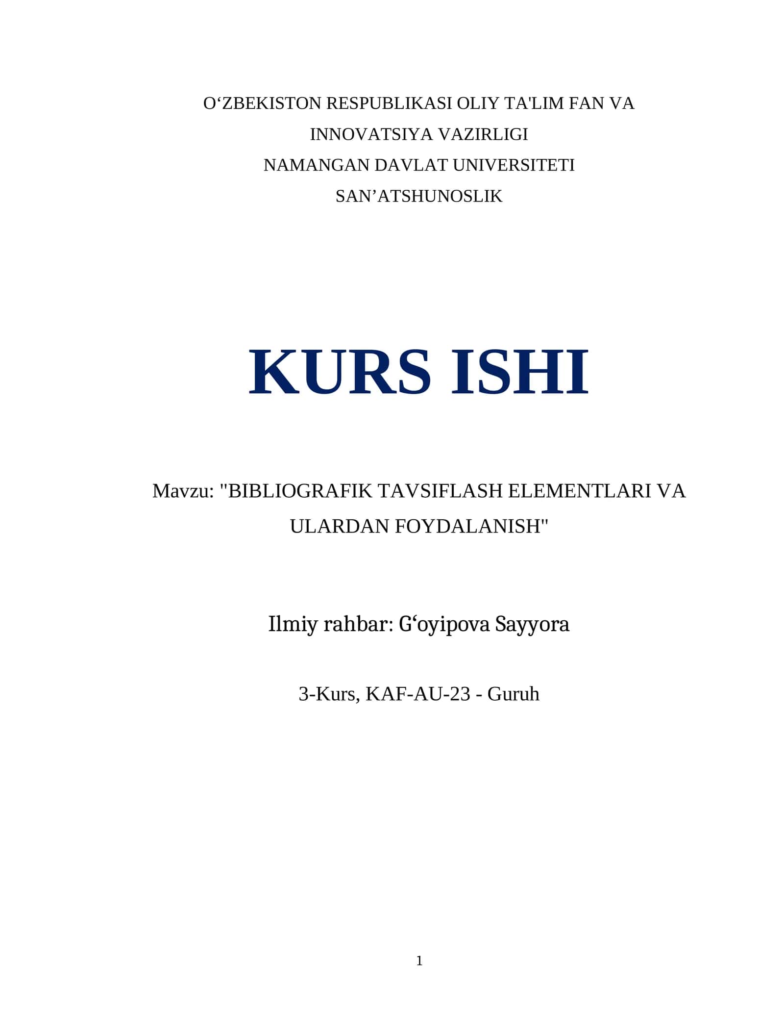"BIBLIOGRAFIK TAVSIFLASH ELEMENTLARI VA ULARDAN FOYDALANISH"