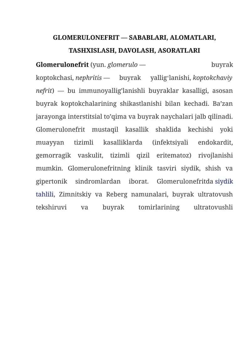 GLOMERULONEFRIT — SABABLARI, ALOMATLARI, TASHXISLASH, DAVOLASH, ASORATLARI