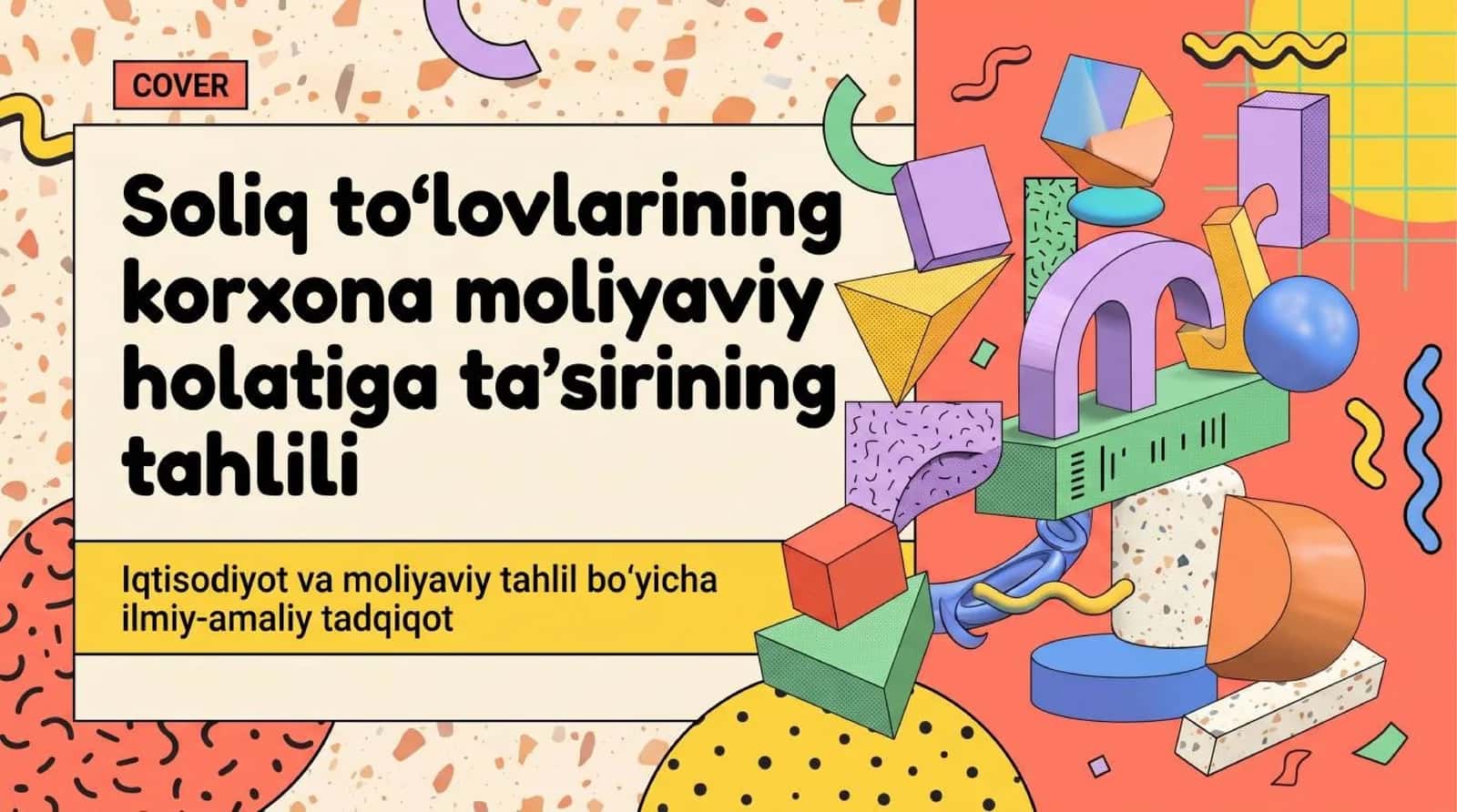 Soliq toʻlovlarining korxona moliyaviy holatiga taʼsirining tahlili