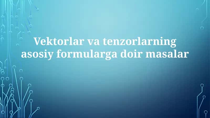 Vektor algebra xatolari