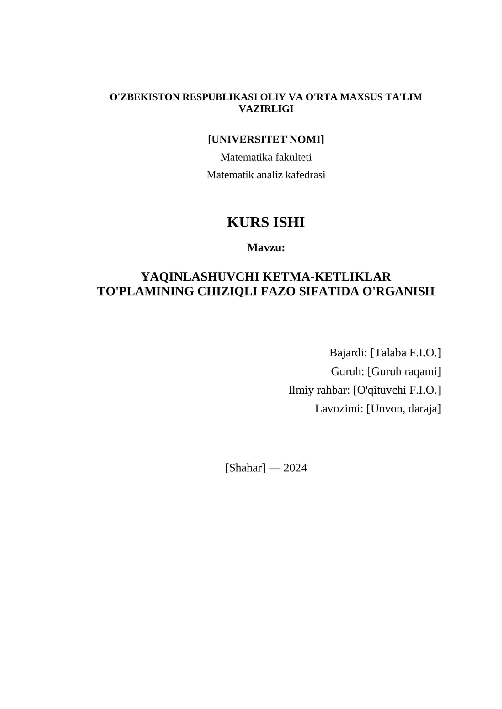 YAQINLASHUVCHI KETMA-KETLIKLAR TO'PLAMINING CHIZIQLI FAZO SIFATIDA O'RGANISH