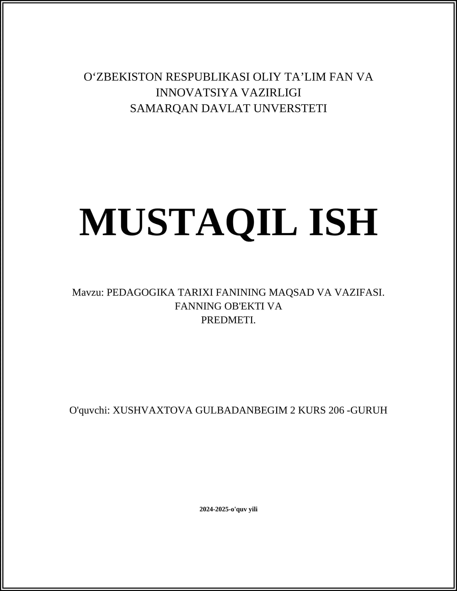 PEDAGOGIKA TARIXI FANINING MAQSAD VA VAZIFASI. FANNING OB'EKTI VA PREDMETI