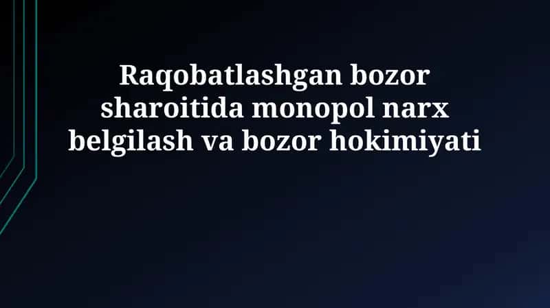Monopoliya: Ta'rif va xususiyatlar