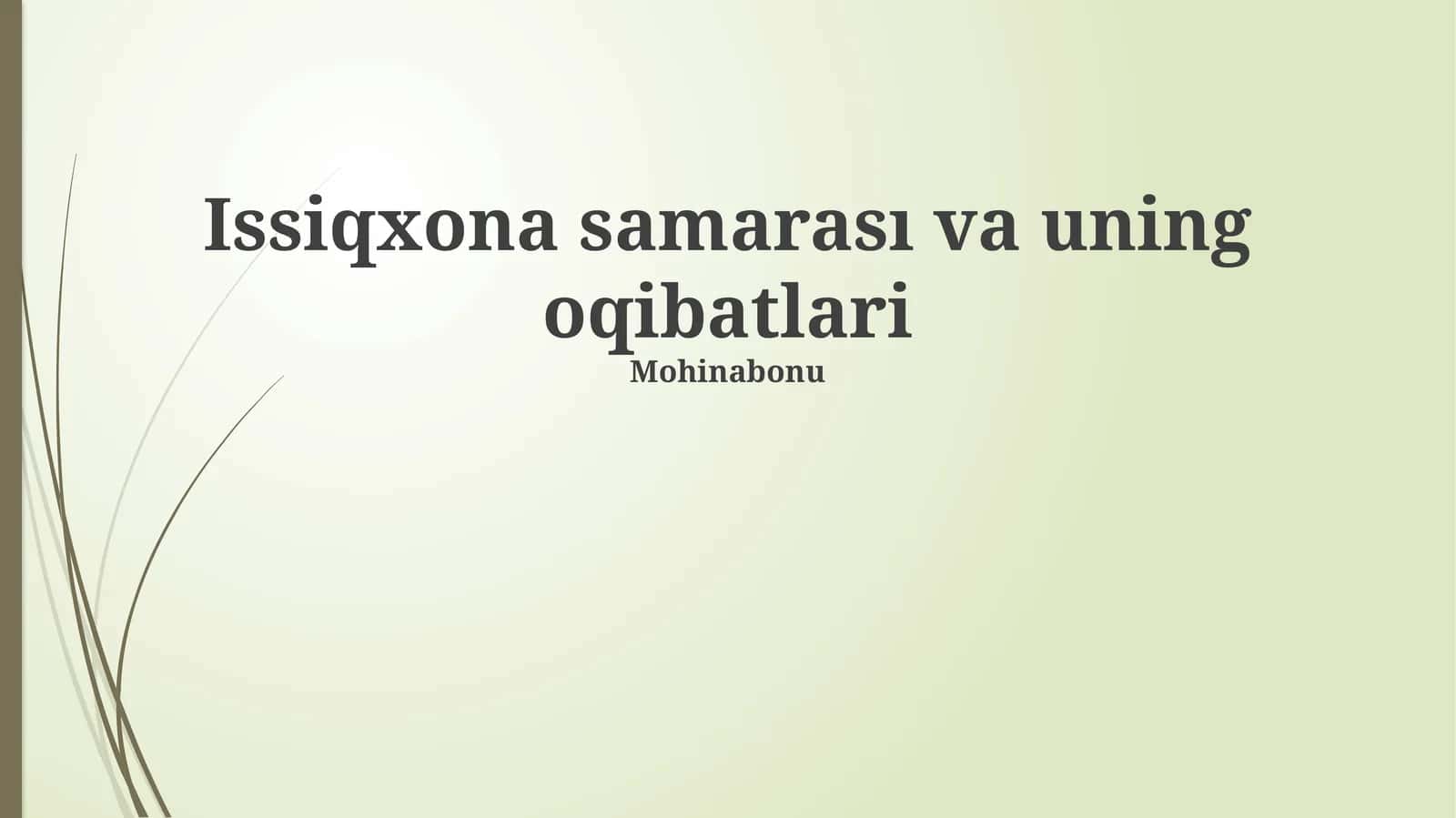 Issiqxona samarası va uning oqibatlari