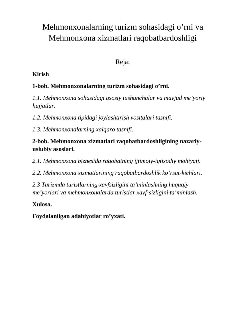 Меhmonxonalarning turizm sohasidagi o’rni va Mehmonxona xizmatlari raqobatbardoshligi  Kurs ishi