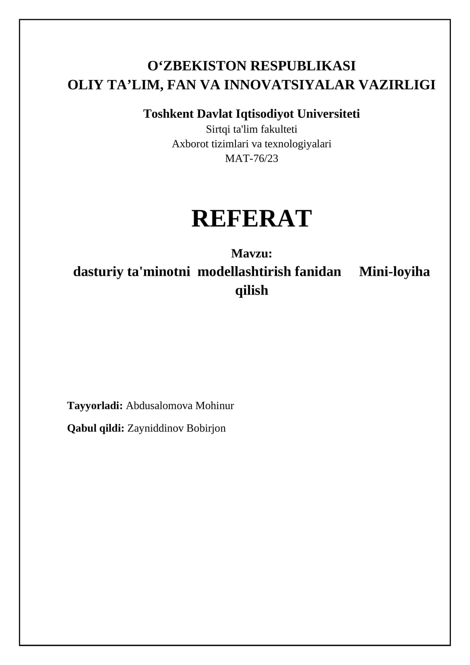 Dasturiy ta'minotni modellashtirish fanidan Mini-loyiha qilish