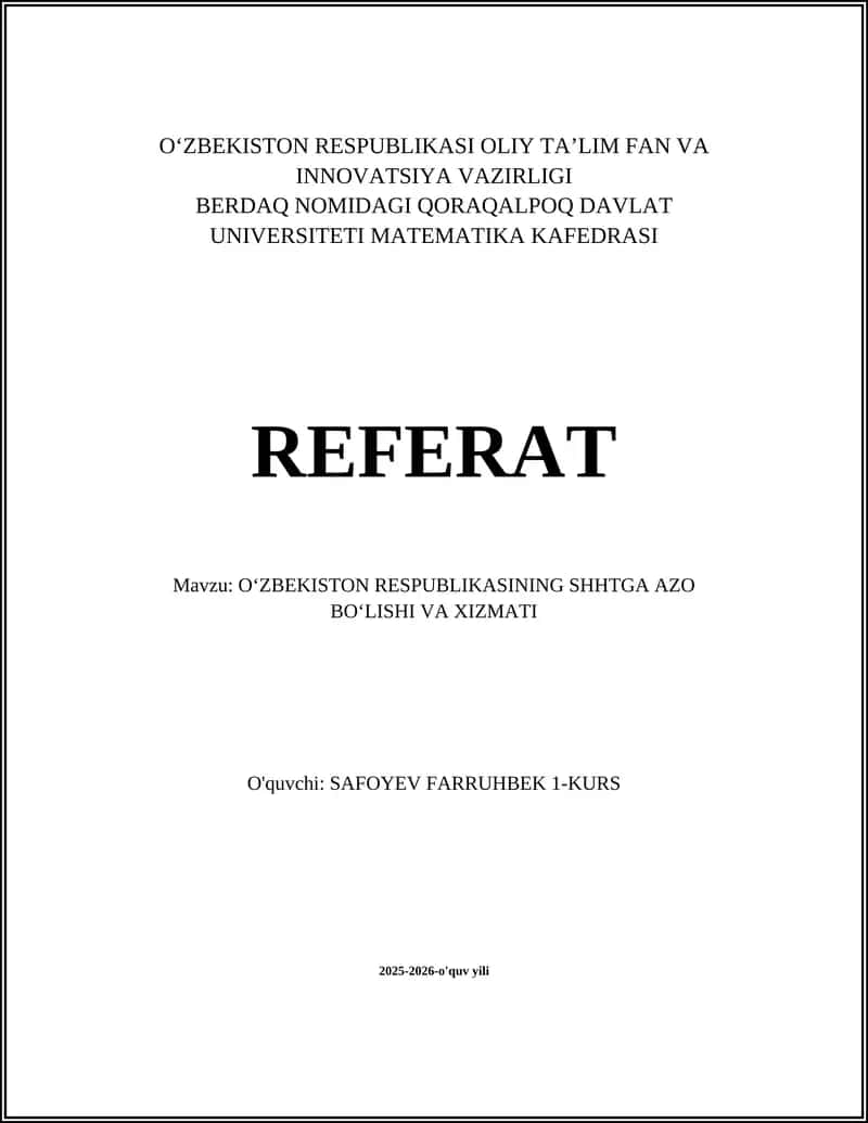 Oʻzbekiston RESPUBLIKASINING SHHTGA AZO BOʻLISHI VA XIZMATI