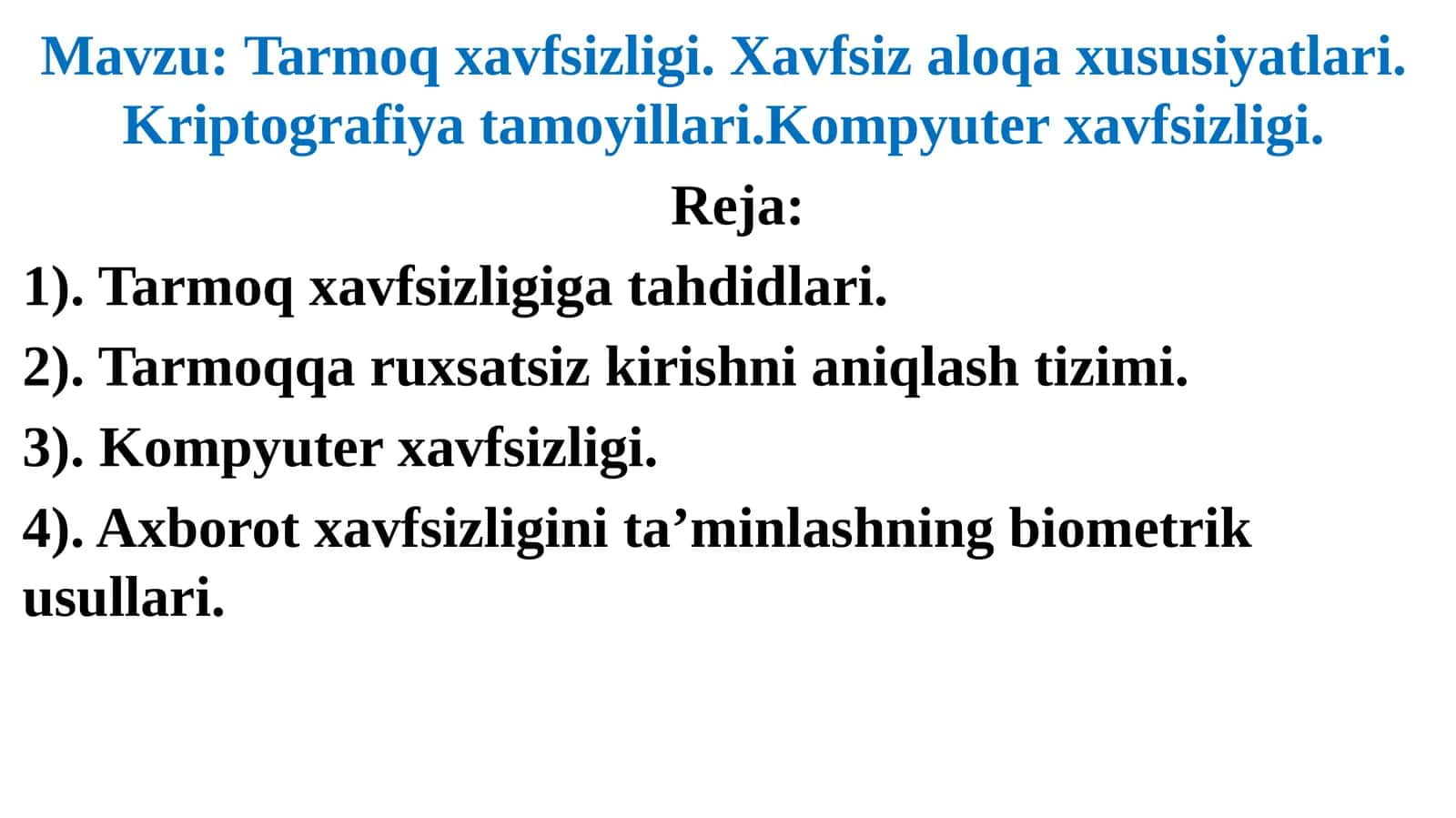 Tarmoq xavfsizligi. Xavfsiz aloqa xususiyatlari.Kriptografiyatamoyillari.Kompyuterxavfsizligi