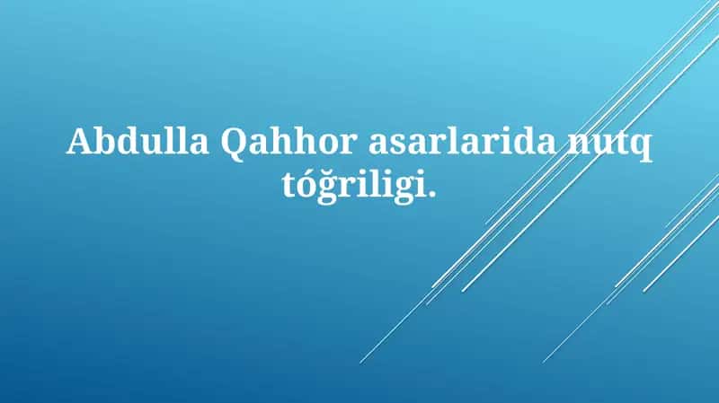 Abdulla Qahhor asarlari dan nutq to'g'riligi