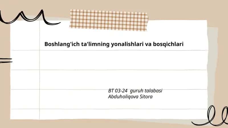 Boshlang'ich ta'limning yonalishlari va bosqichlari
