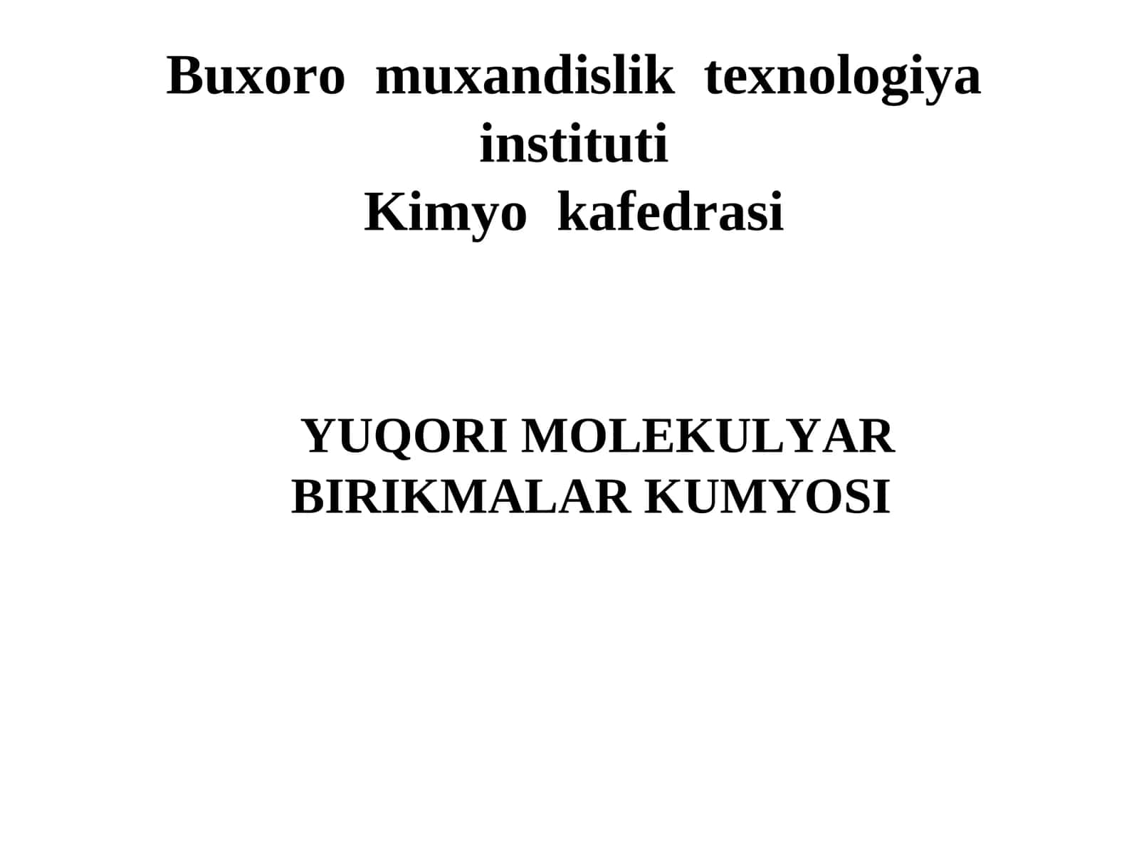 Yuqori molekulyar birikmalar kumyosi