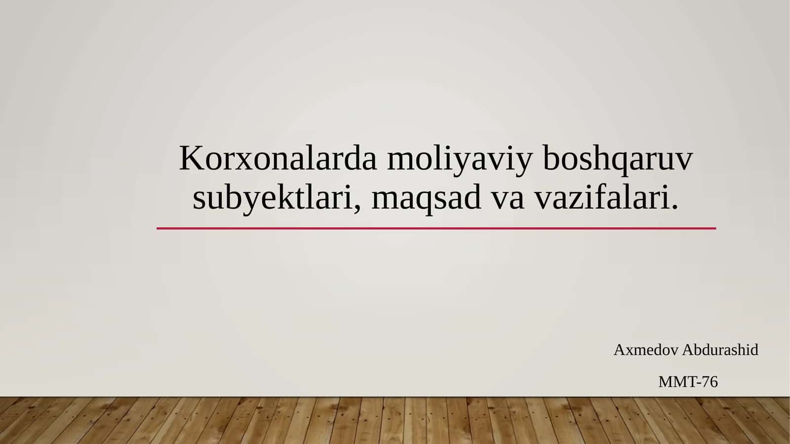 Korxonalarda moliyaviy boshqaruv subyektlari, maqsad va vazifalari.