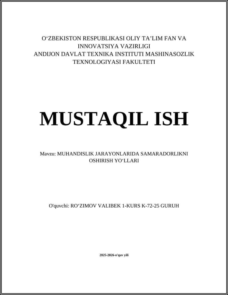 MUHANDISLIK JARAYONLARIDA SAMARADORLIKNI OSHIRISH YOʻLLARI