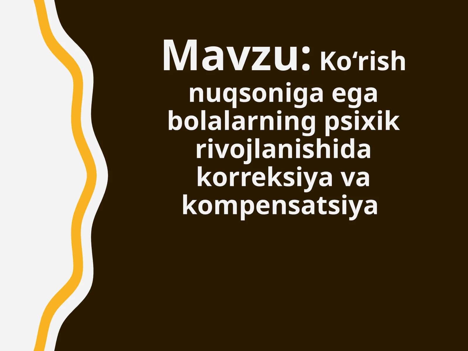 Ko‘rish nuqsoniga ega bolalarning psixik rivojlanishi