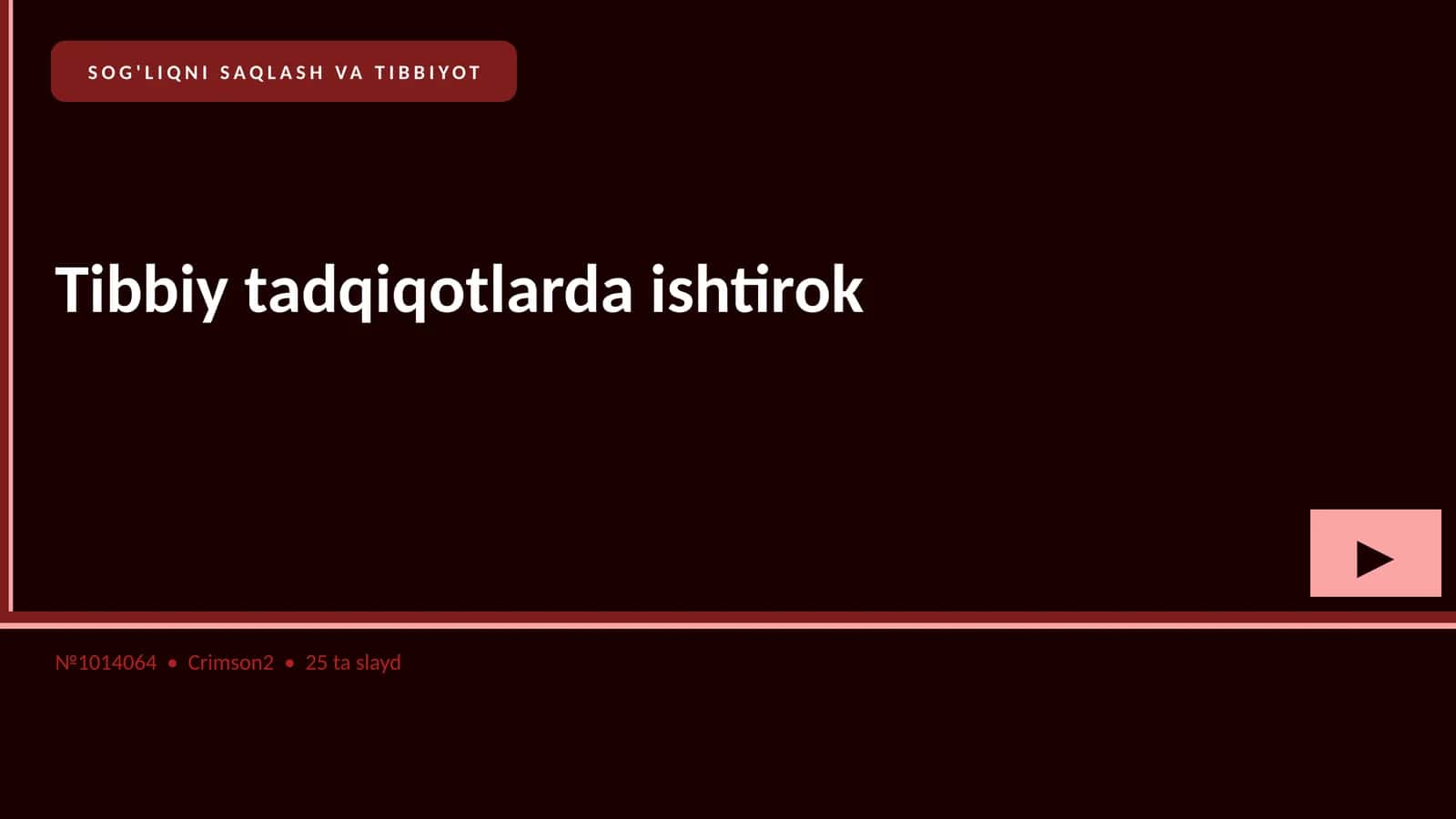 Tibbiy tadqiqotlarda ishtirok