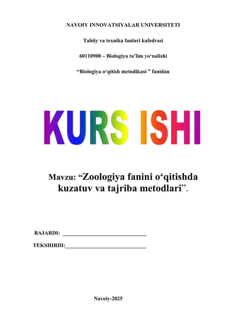 Zoologiya fanini o‘qitishda kuzatuv va tajriba metodlari