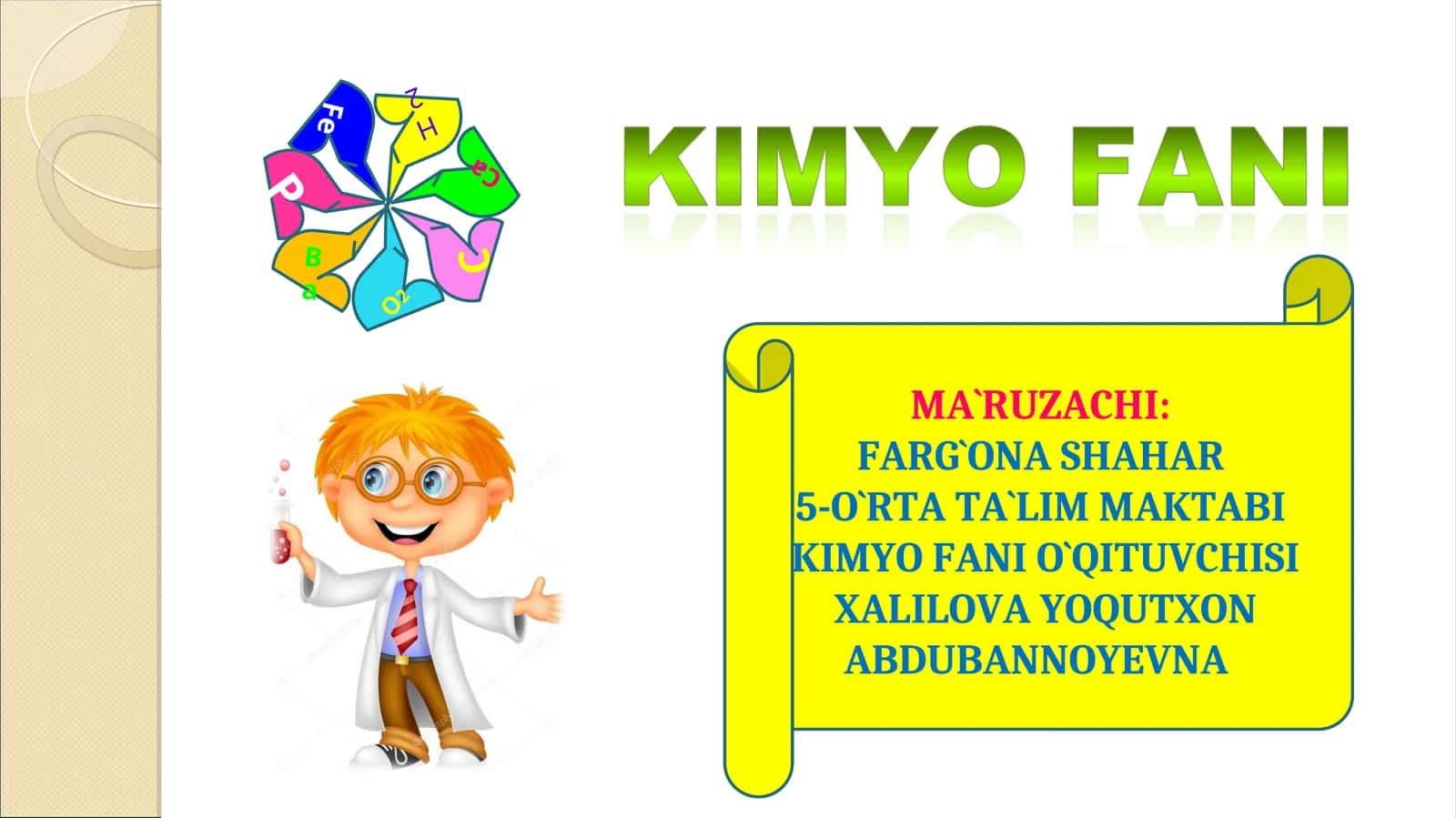 Kimyo fanidan ma`ruzachi darslar