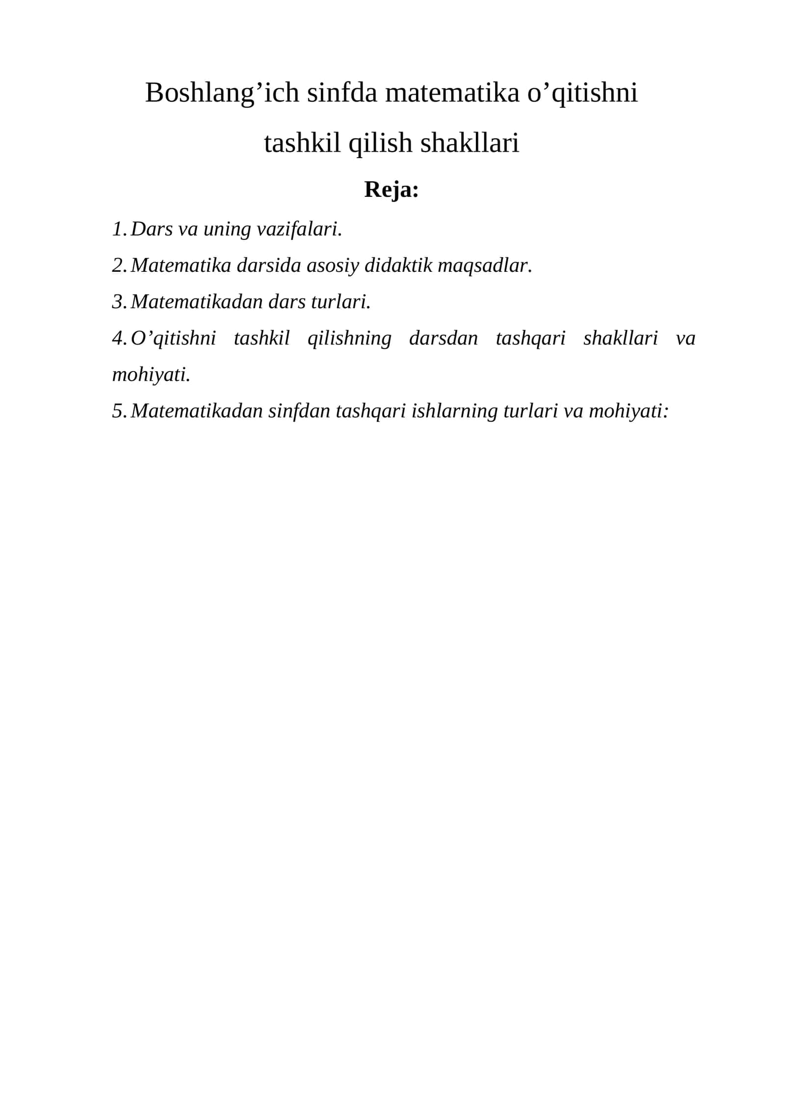 Boshlang’ich sinfda matematika o’qitishni tashkil qilish shakllari