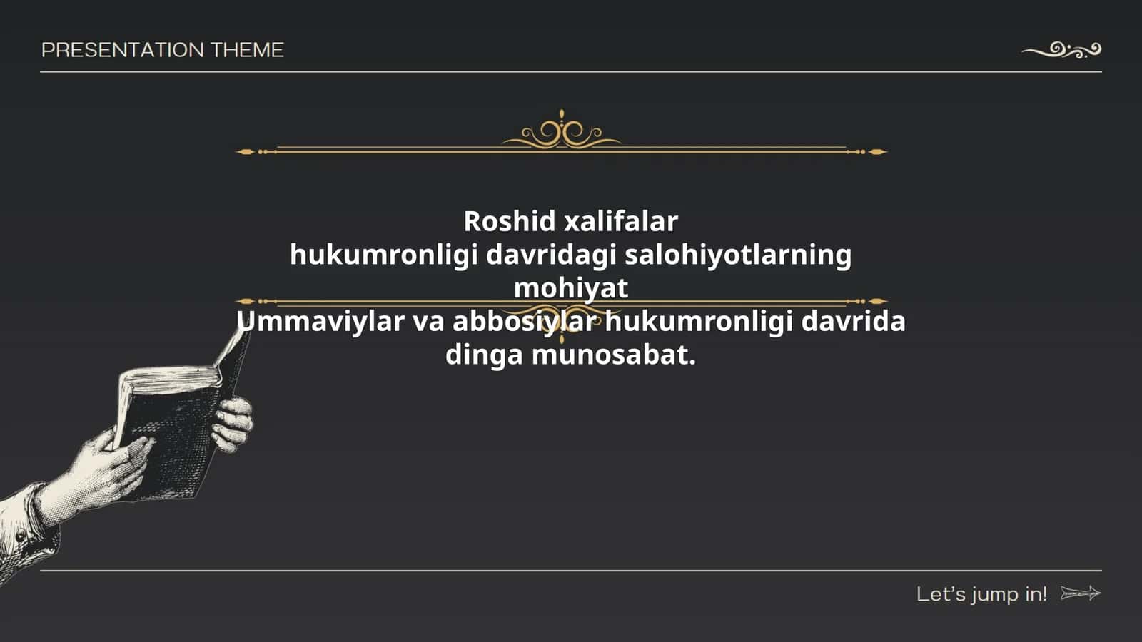 Rashid xalifalar hukumronligi davridagi salohiyotlarning mohiyati