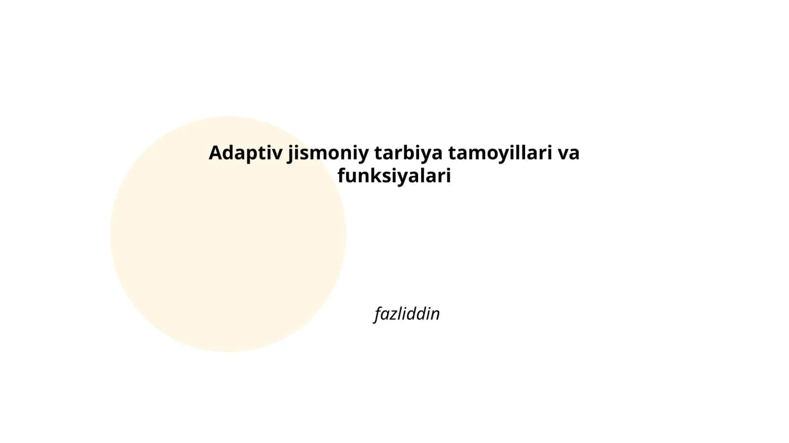 Adaptiv jismoniy tarbiya tamoyillari va funksiyalari