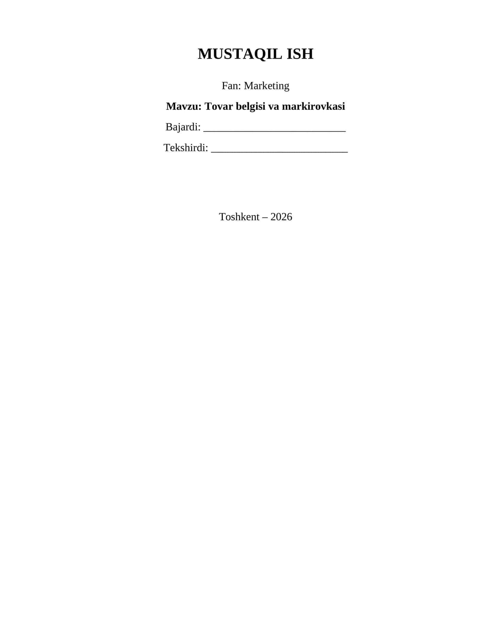 Tovar belgisi va markirovkasi