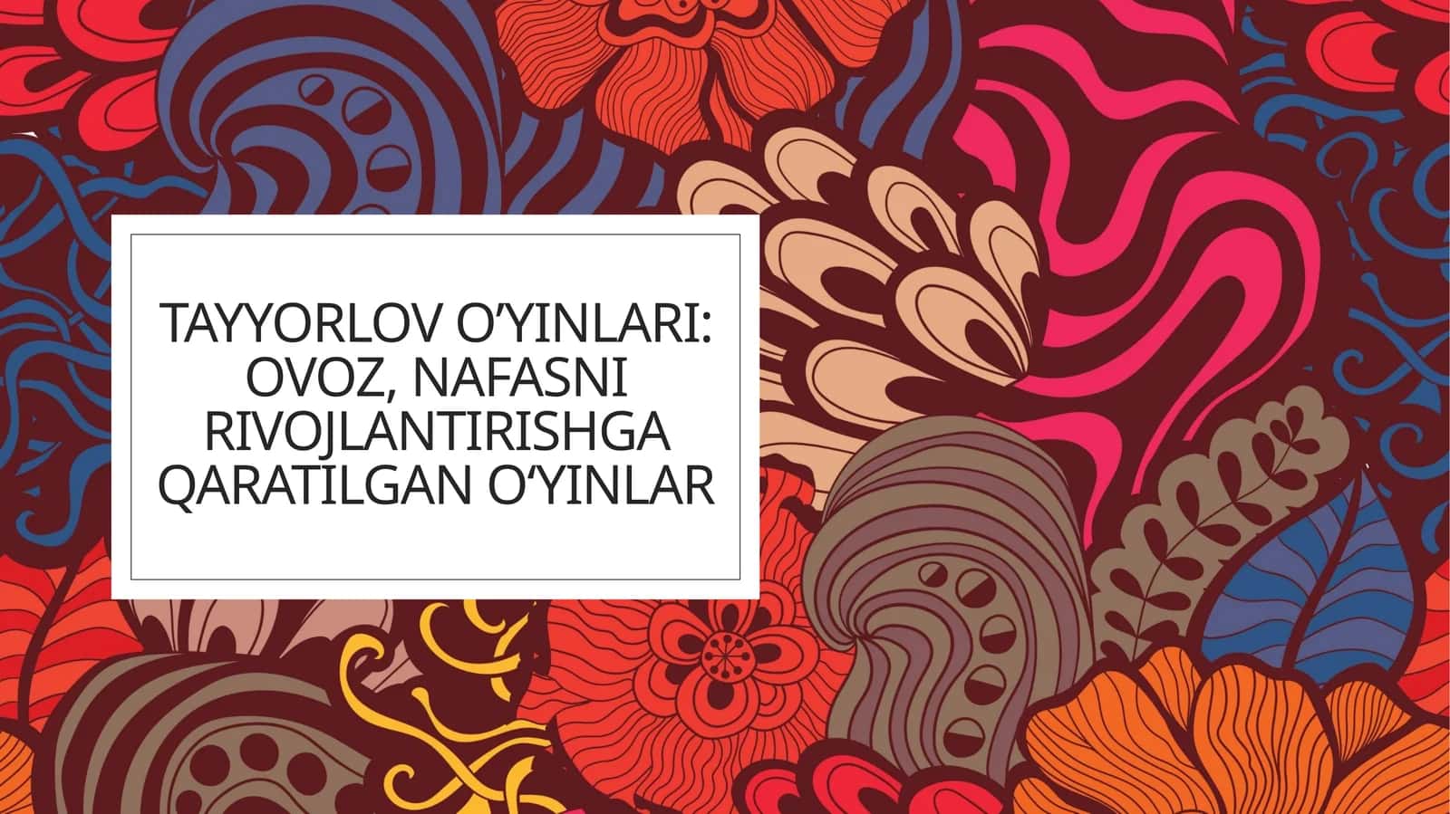 Tayyorlo o'yinlari: Ovoz, nafasni rivojlantirishga qaratilgan o‘yinlar