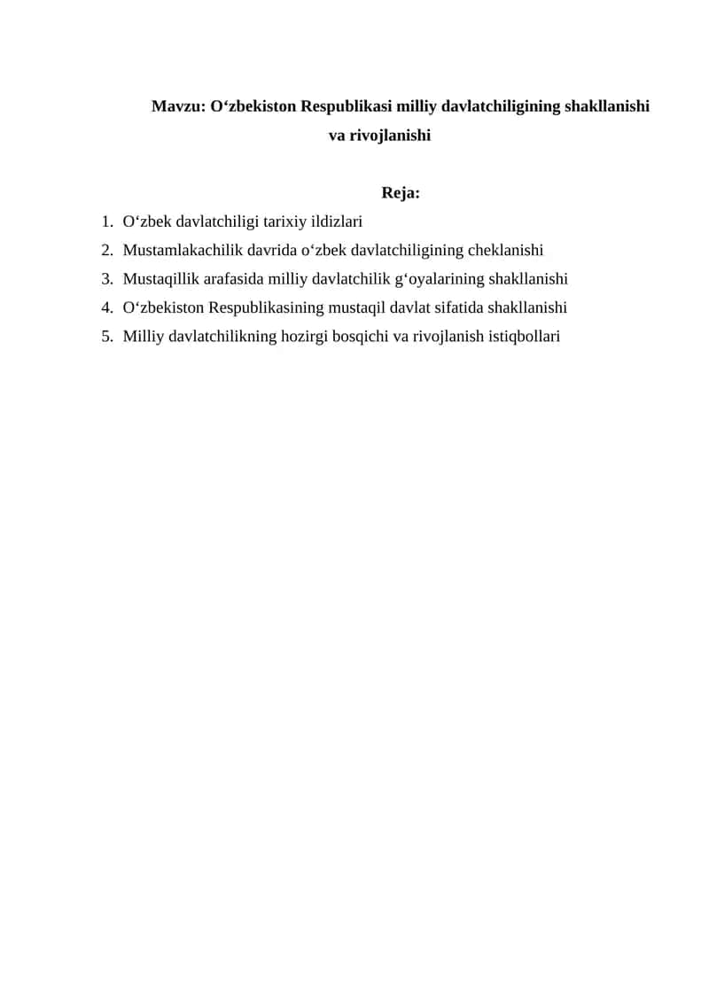 Oʻzbekiston Respublikasi milliy davlatchiligining shakllanishi va rivojlanishi