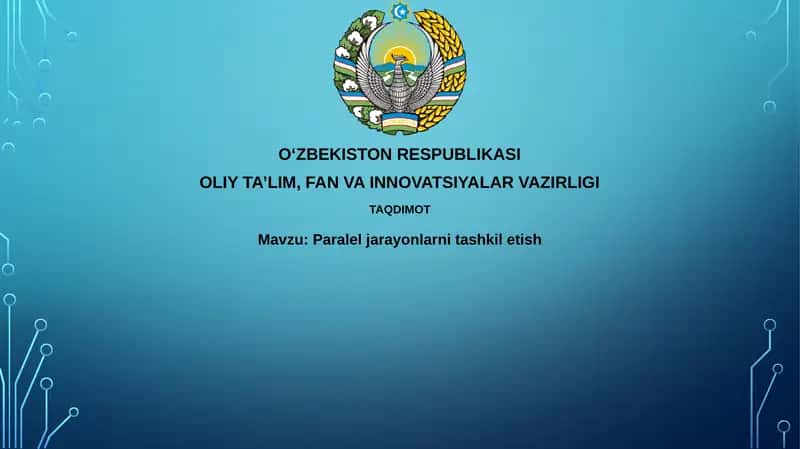 Parallel jarayonlarni tashkil etish