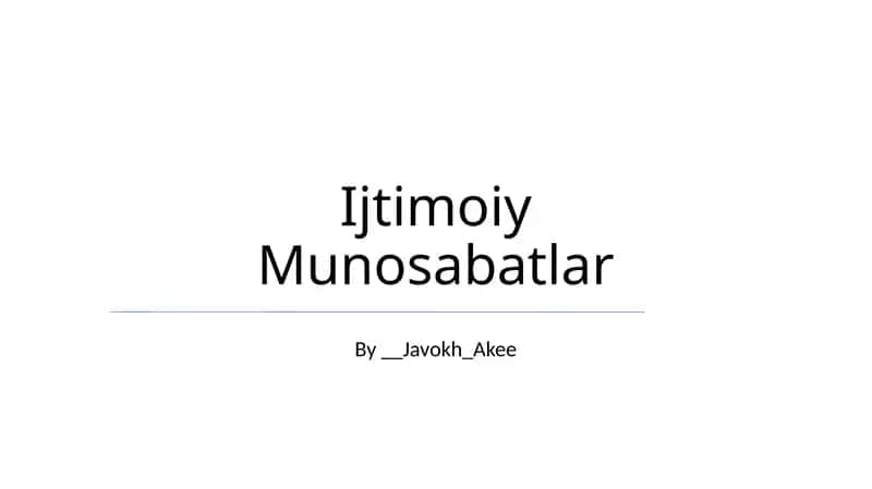 Ijtimoiy Munosabatlar