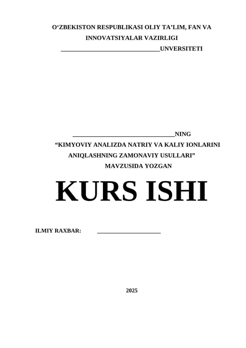 KIMYOVIY ANALIZDA NATRIY VA KALIY IONLARINI ANIQLASHNING ZAMONAVIY USULLARI