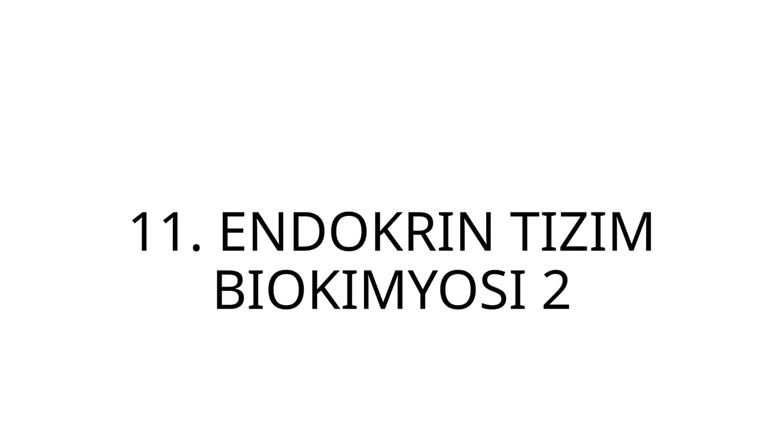 ENDOKRIN TIZIM BIOKIMYOSI 2