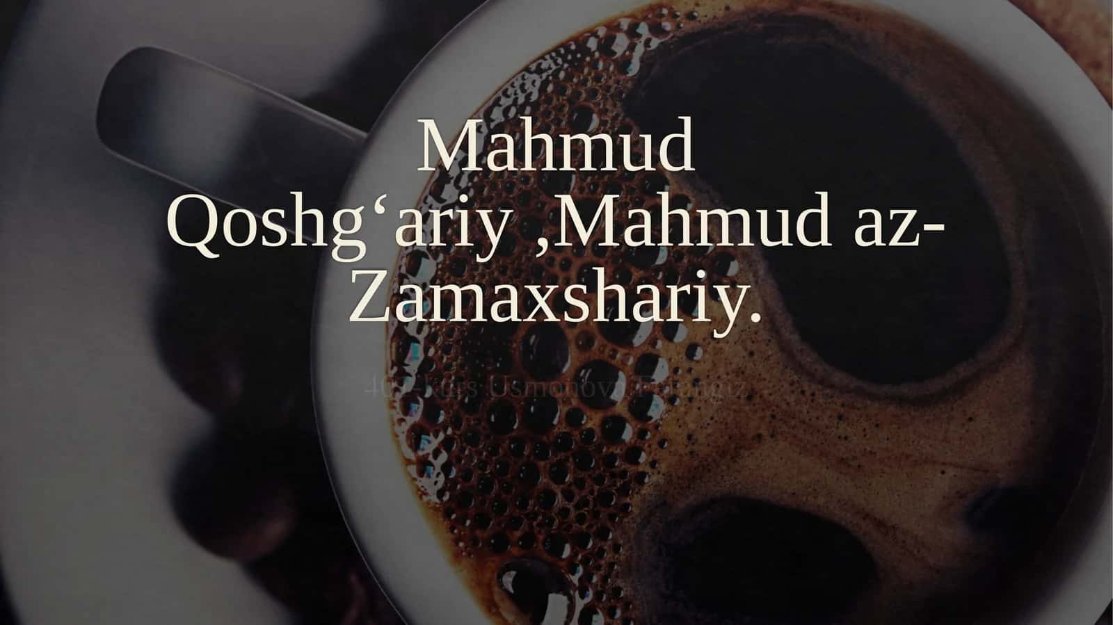 Mahmud Qoshg’ariy