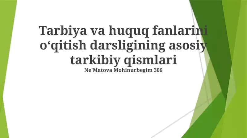 Tarbiya va huquq fanlarini oʻqitish darsligining asosiy tarkibiy qismlari