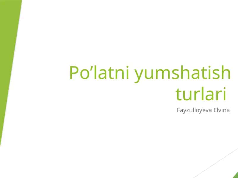 Po'layni yumshatish turlari