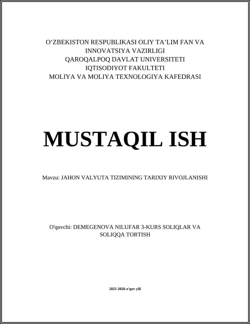 JAHON VALYUTA TIZIMINING TARIXIY RIVOJLANISHI