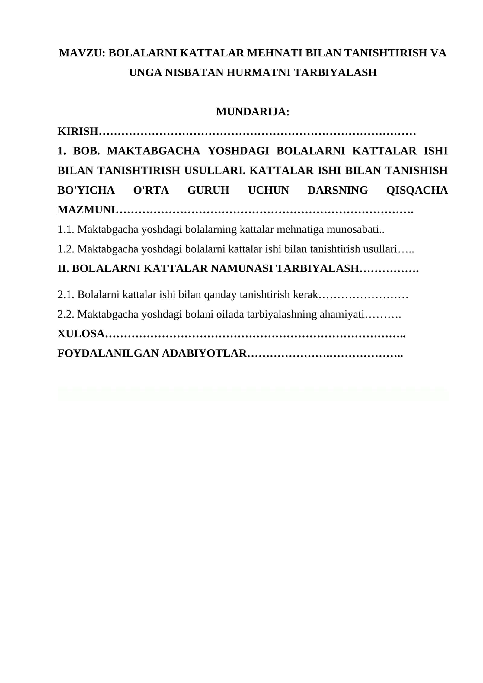 BOLALARNI KATTALAR MEHNATI BILAN TANISHTIRISH VA UNGA NISBATAN HURMATNI TARBIYALASH