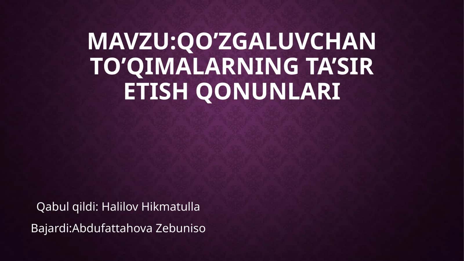 Qo’zgaluvchan to’qimalarning ta’sir etish qonunlari