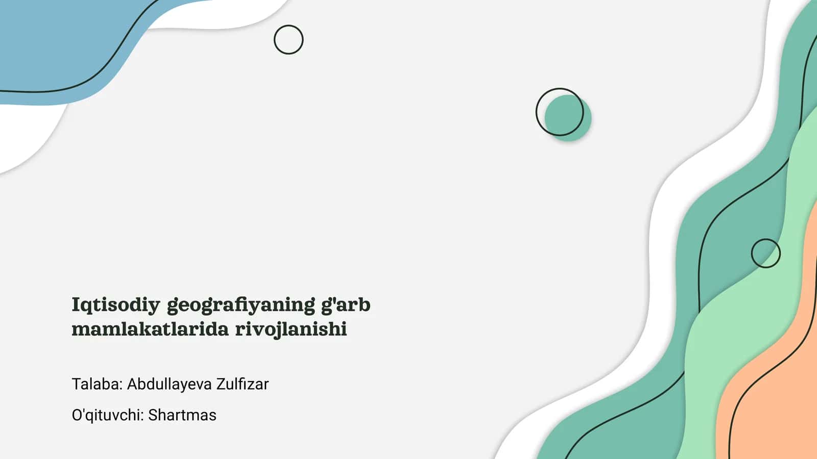 Iqtisodiy geografiyaning g'arb mamlakatlarida rivojlanishi