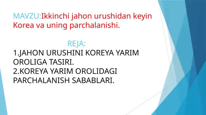 Ikkinchi jahon urushidan keyin Korea va uning parchalanishi500