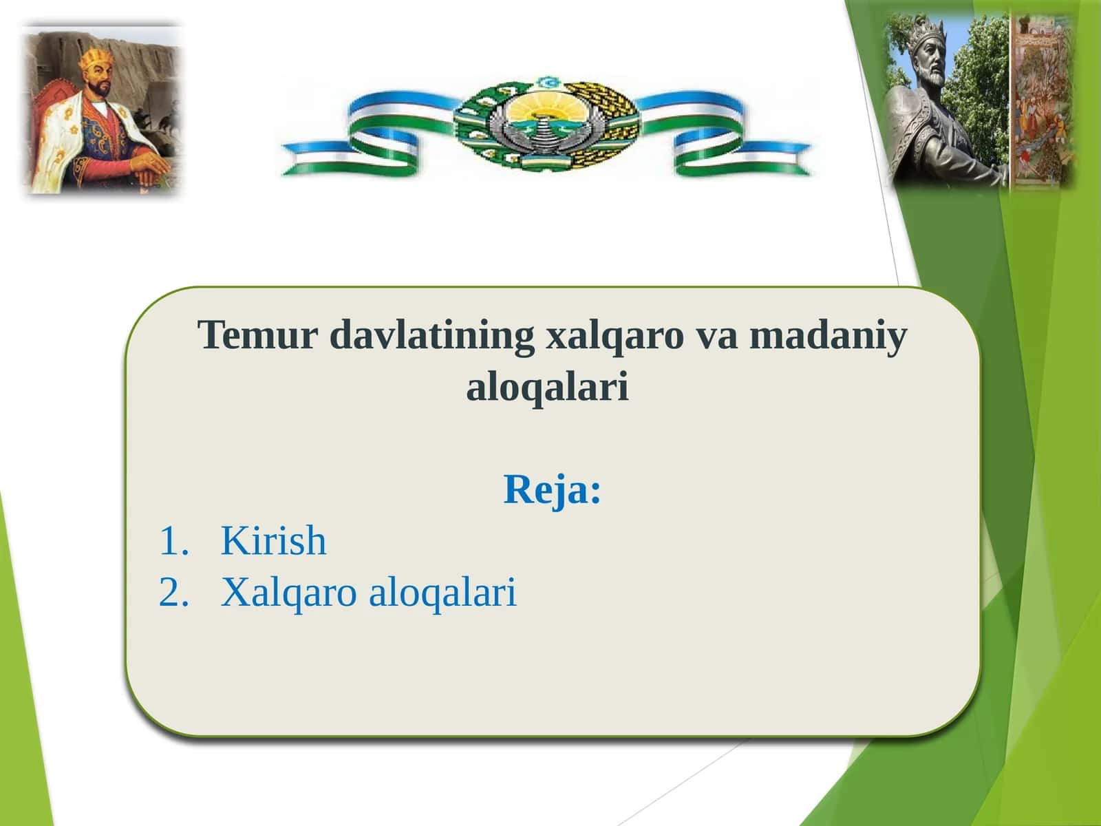 Temur davlatining xalqaro va madaniy aloqalari