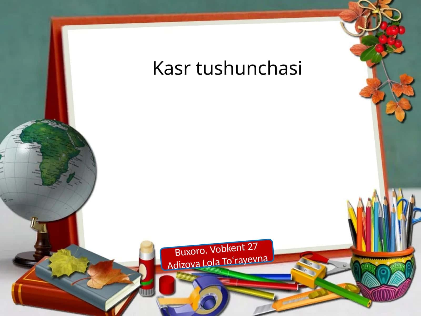 Kasr tushunchasi