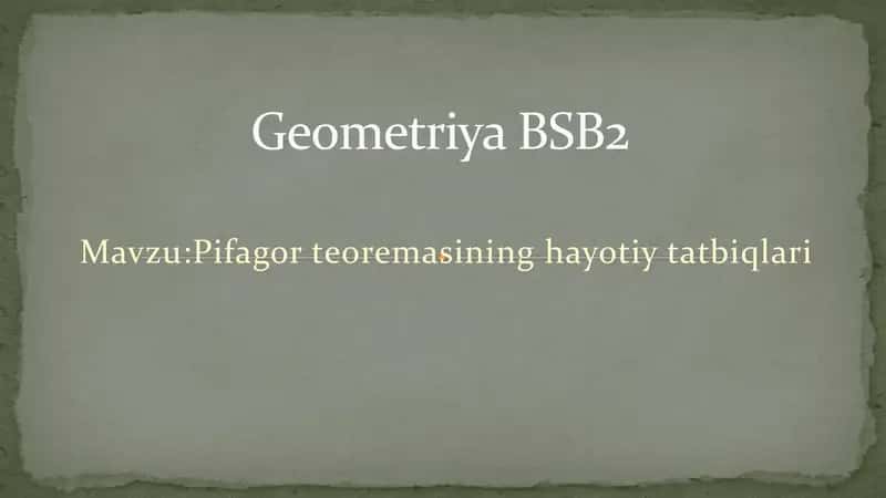 Pifagor Teoremasining Hayotiy Tatbiqlari