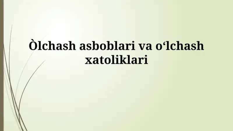 Òlchash asboblari vaoʻlchashxatoliklari
