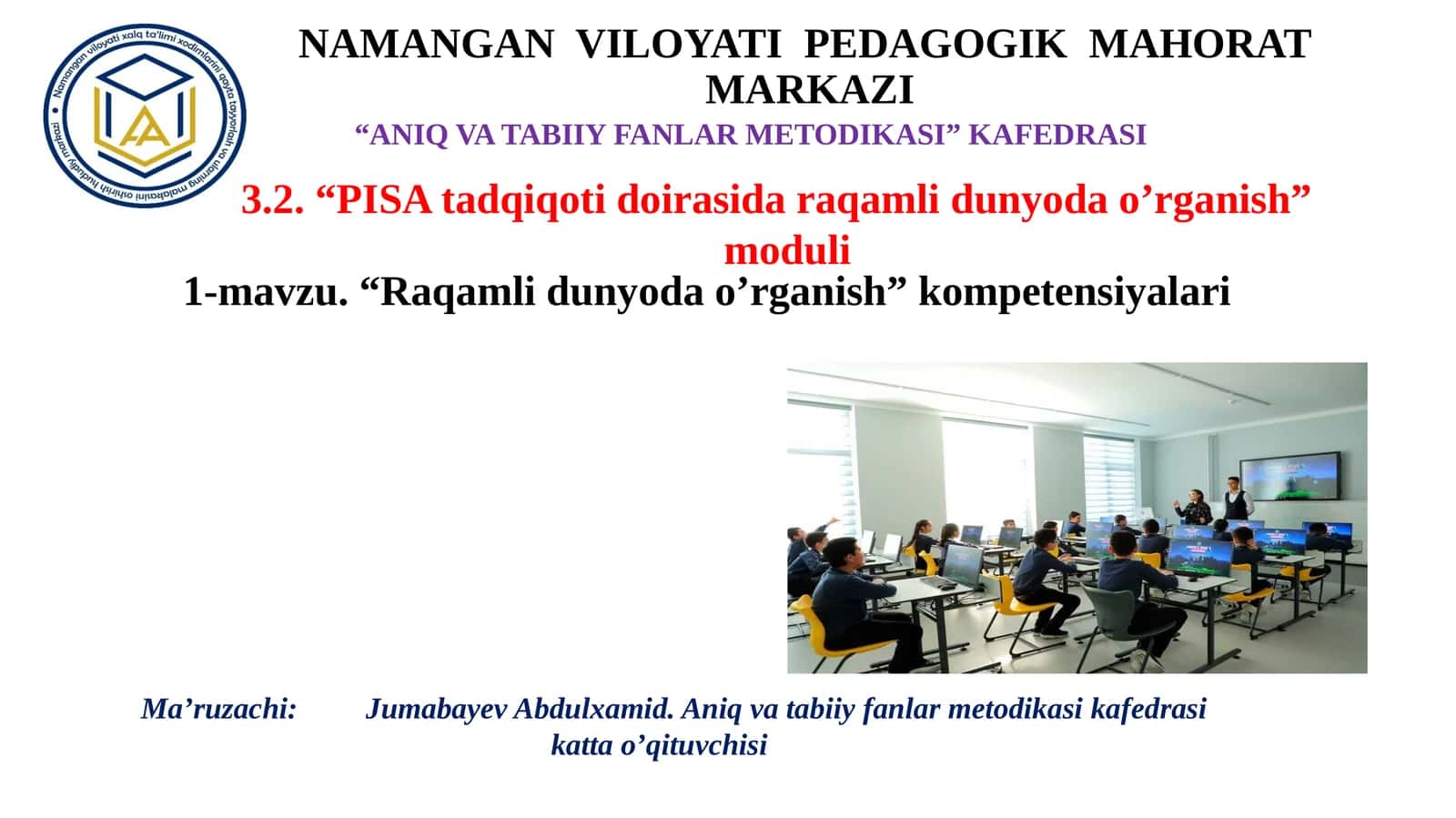 1-mavzu. “Raqamlidunyodao’rganish”kompetensiyalari