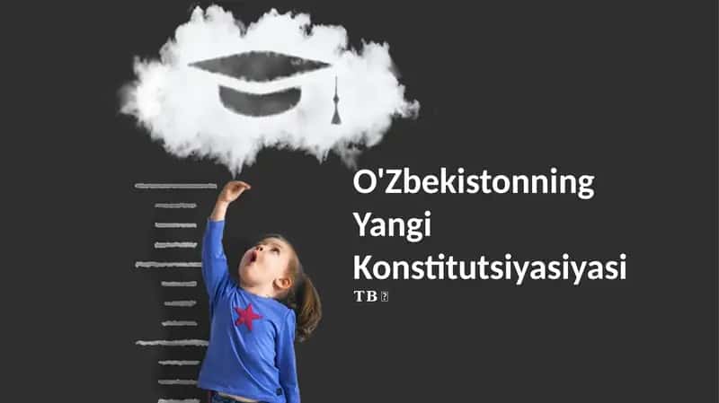 O'Zbekistonning Yangi Konstitutsiyasiyasi