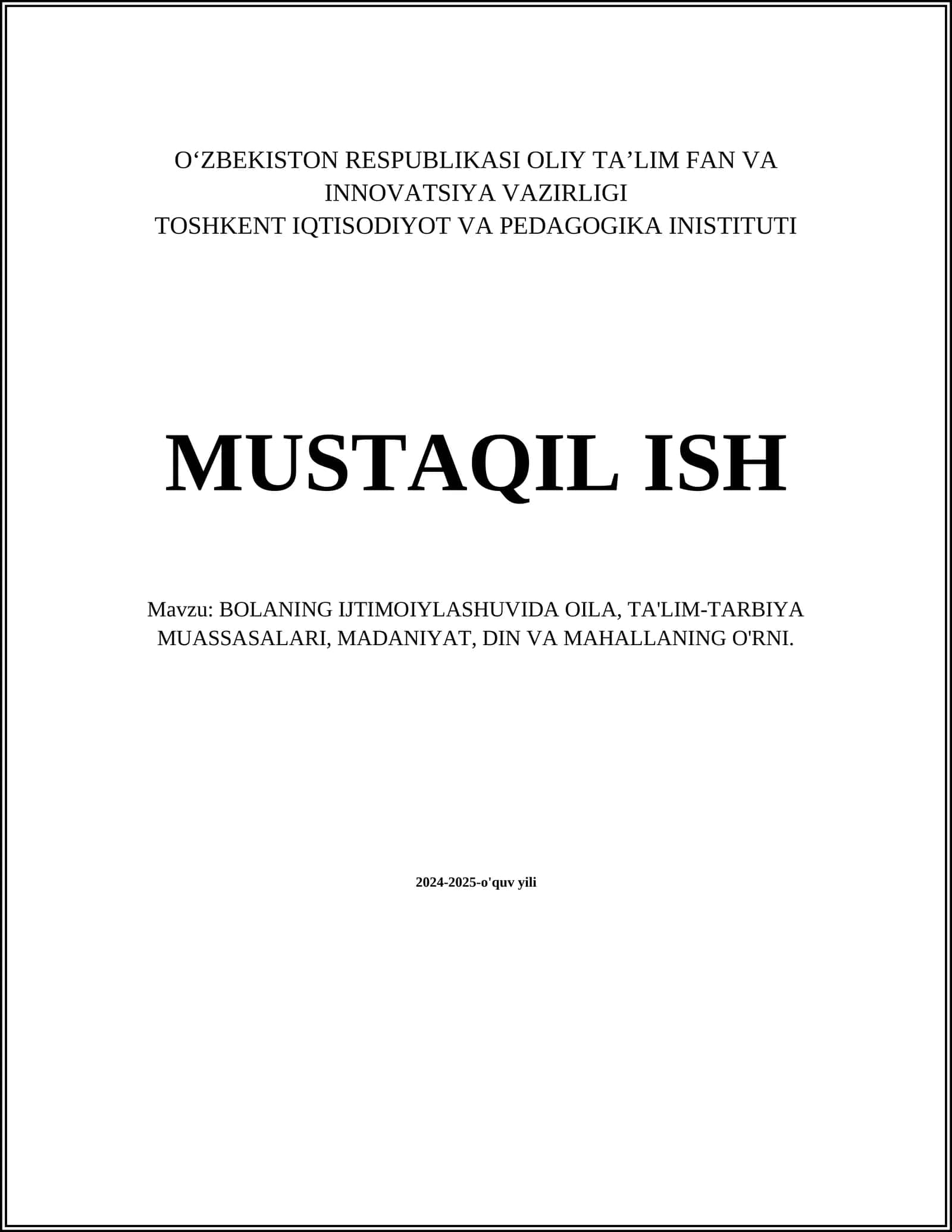Oila va bolalar tarbiyasida an'analar
