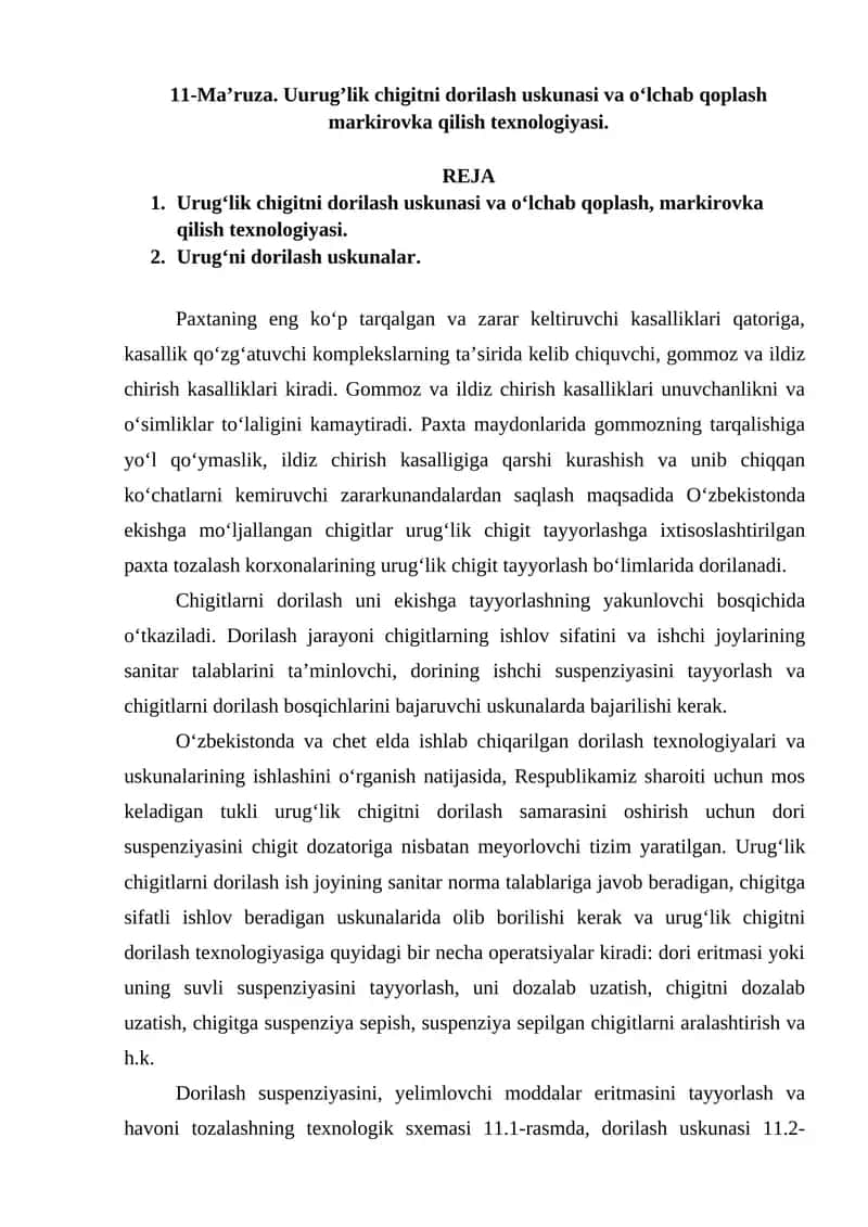 Urug‘lik chigitni dorilash uskunasi va oʻlchab qoplash markirovka qilish texnologiyasi